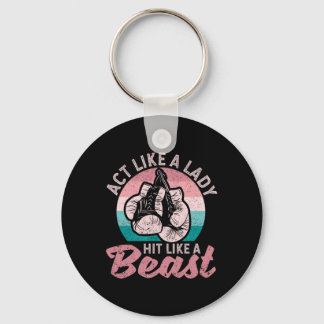 Act Like A Lady Hit Like A Beast Funny Boxing Glov Keychain