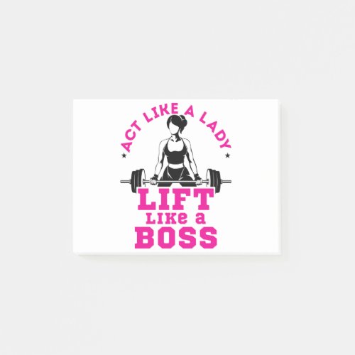 Act Like a Lady Lift Like a Boss Fitness Motivate Post_it Notes