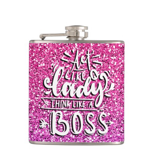 ACT LIKE A LADY THINK LIKE A BOSS CUSTOM FLASK