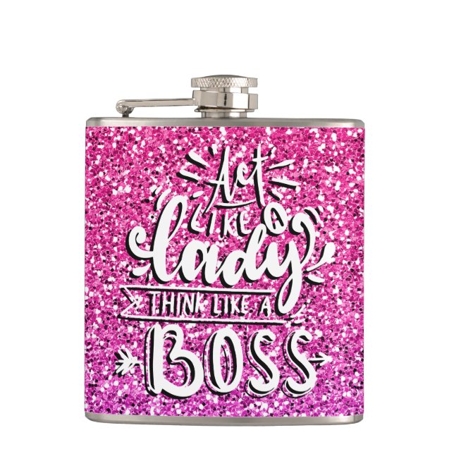 ACT LIKE A LADY THINK LIKE A BOSS CUSTOM FLASK (Front)