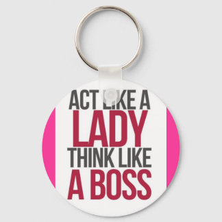 Act Like A lady Think Like a boss key chain