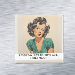 Act Like I Don't Care Funny Retro 50s Saying Magnet<br><div class="desc">This design was created though digital art. It may be personalized in the area provide or customizing by choosing the click to customize further option and changing the name, initials or words. You may also change the text color and style or delete the text for an image only design. Contact...</div>