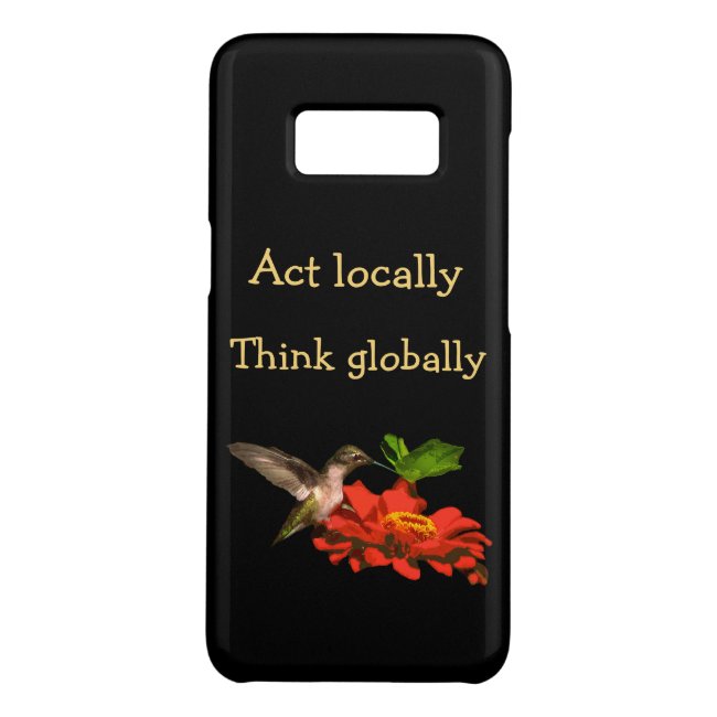 Act Locally Think Globally Galaxy S8 Case