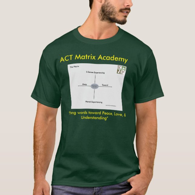 ACT Matrix Academy T-Shirt!! T-Shirt (Front)