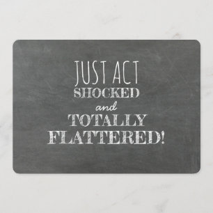 Act SHOCKED Funny Bridesmaid Proposal Invitation