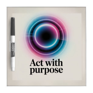 Act With Purpose Dry Erase Board