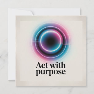Act With Purpose Invitation