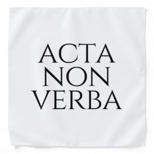 Acta Non Verba Bandana