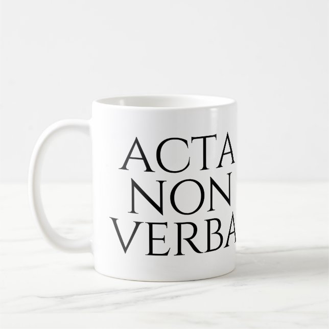 Acta Non Verba Coffee Mug (Left)