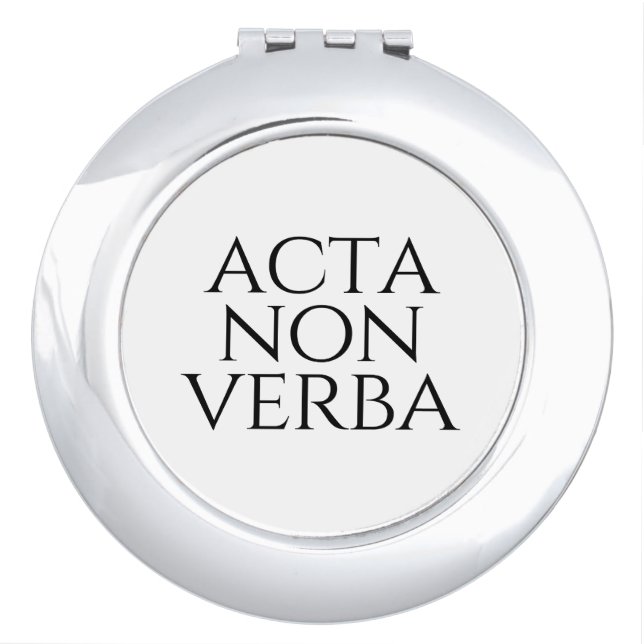Acta Non Verba Compact Mirror (Front)