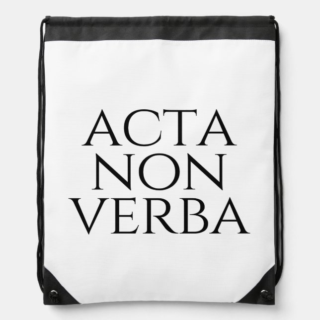 Acta Non Verba Drawstring Bag (Front)