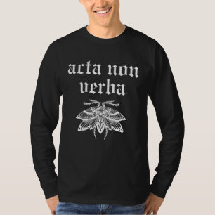 Acta Non Verba Philosophy Modern Stoicism Stoic Pe T-Shirt