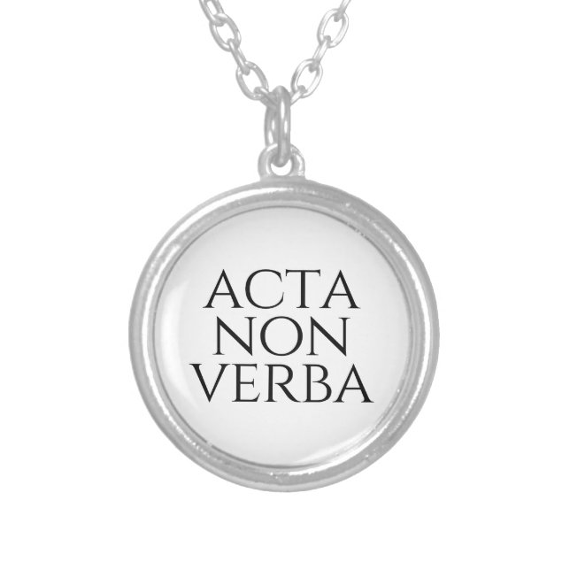 Acta Non Verba Silver Plated Necklace (Front)