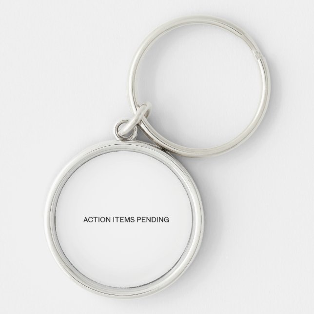 Action Items Pending | Industrial Style Keychain (Front)