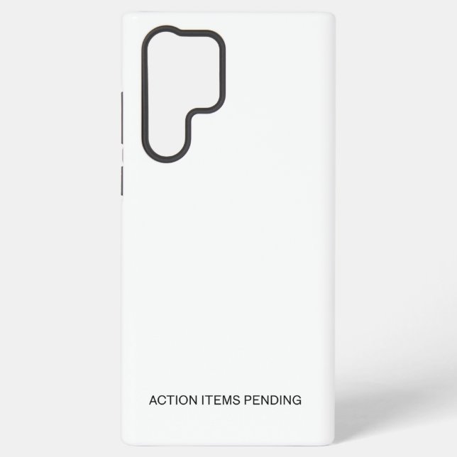 Action Items Pending | Rugged  Samsung Galaxy Case (Back)