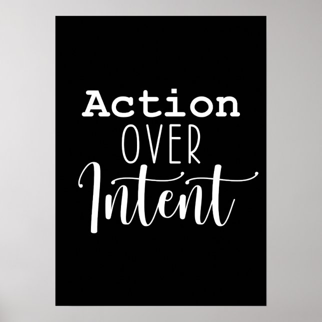 Action Over Intent - Gym, Hustle, Success Poster (Front)