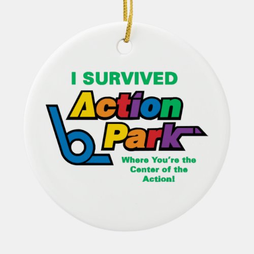 Action Park Survivor  Ceramic Ornament
