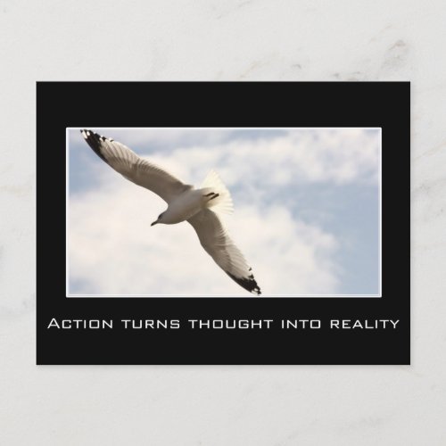 Action turns thought into reality postcard