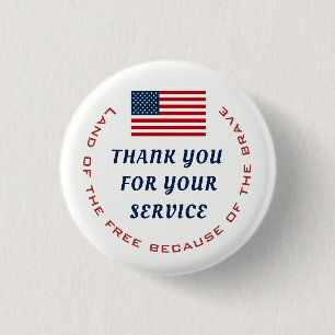 Active Duty or Retired Veteran Military Thank you Pinback Button