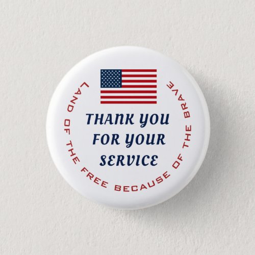 Active Duty or Retired Veteran Military Thank you Pinback Button