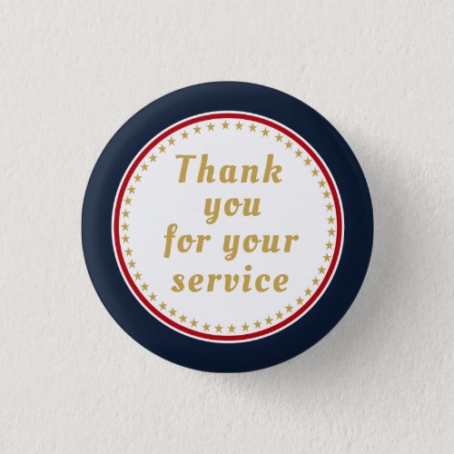 Active Duty Retired Military Police Fire Thank You Pinback Button