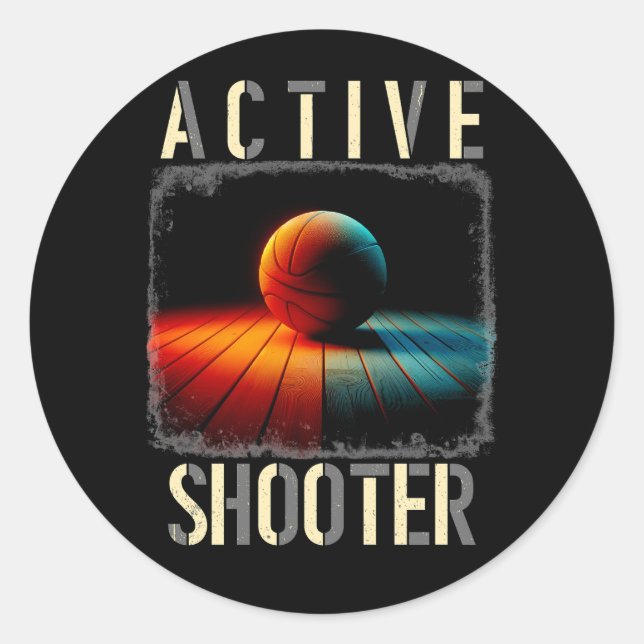 Active Shooter Basketball Player Lovers Bball Spor Classic Round Sticker (Front)