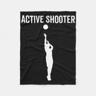 Active Shooter Bysketbyll Fun Sport Lover Humor 1 Fleece Blanket