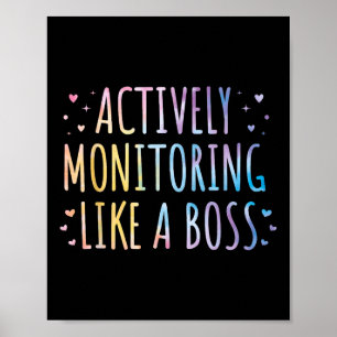 Actively Monitoring Like A Boss State Testing Teac Poster