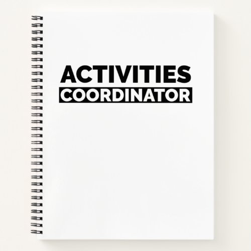 Activities coordinator notebook