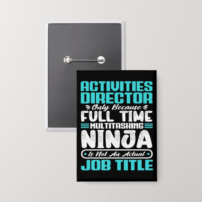 Activities Director Job Title Profession Skills Button (Front/Back)