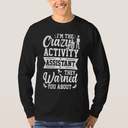 Activity Assistant Appreciation Director Social Wo T_Shirt