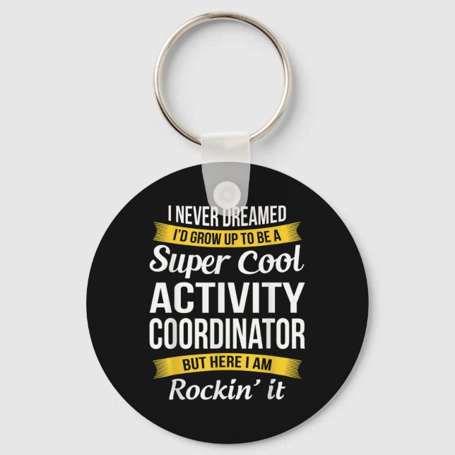 Activity Coordinator Activity Professionals Week  Keychain (Front)