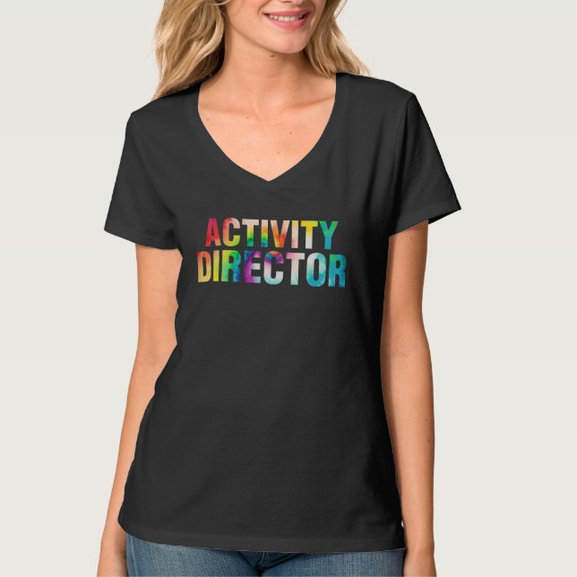 Activity Director Activity Professionals Week tie  T-Shirt (Front)