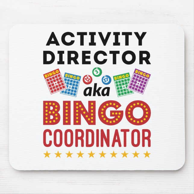 Activity Director aka Bingo Coordinator Mouse Pad (Front)