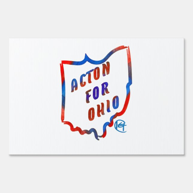 Acton For Ohio Governor Yard Sign  (Front)