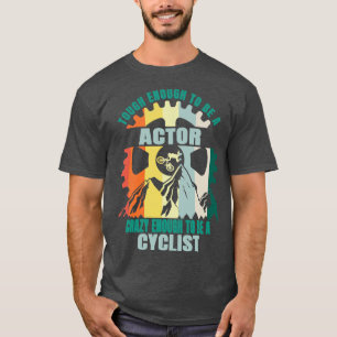 Actor Biker Design T-Shirt