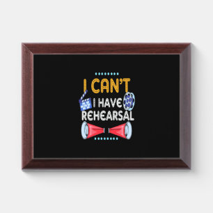 Actor Can Not I Have Rehearsal Award Plaque
