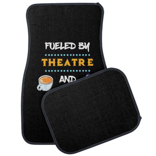 Actor Fueled By Theatre Coffee Car Floor Mat