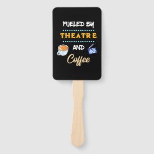 Actor Fueled By Theatre Coffee Hand Fan