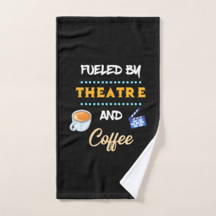 Actor Fueled By Theatre Coffee Hand Towel