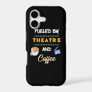 Actor Fueled By Theatre Coffee iPhone 17 Case
