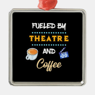 Actor Fueled By Theatre Coffee Metal Ornament