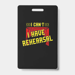 Actor Have Rehearsal Badge