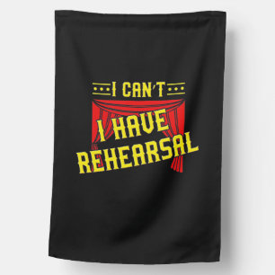 Actor Have Rehearsal House Flag