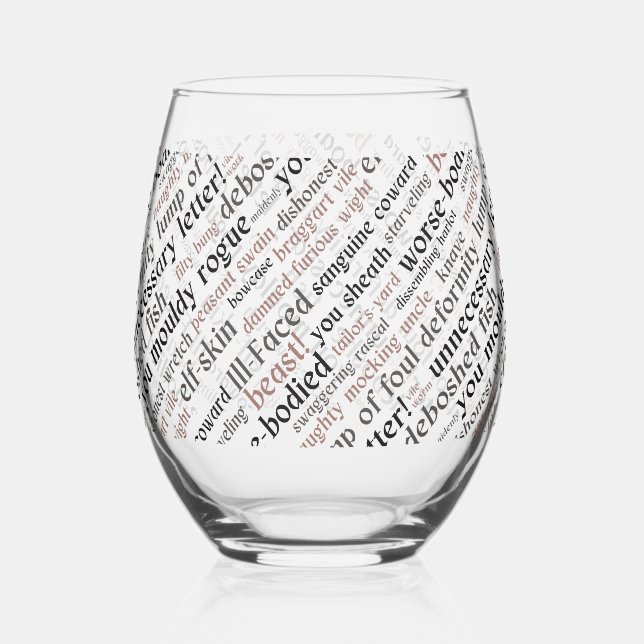 Actor Opening Night Gift Shakespeare Insults Stemless Wine Glass (Front)