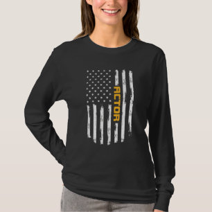 Actor Proud Positive Carrer Vintage American Flag  T-Shirt