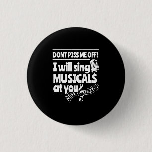 Actor Will Sing Musicals At You Button