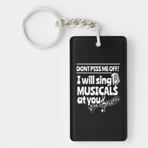 Actor Will Sing Musicals At You Keychain