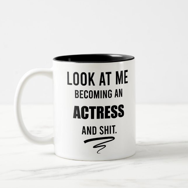 Actress Graduation Funny Gift Theater Lover Gift Two-Tone Coffee Mug (Left)
