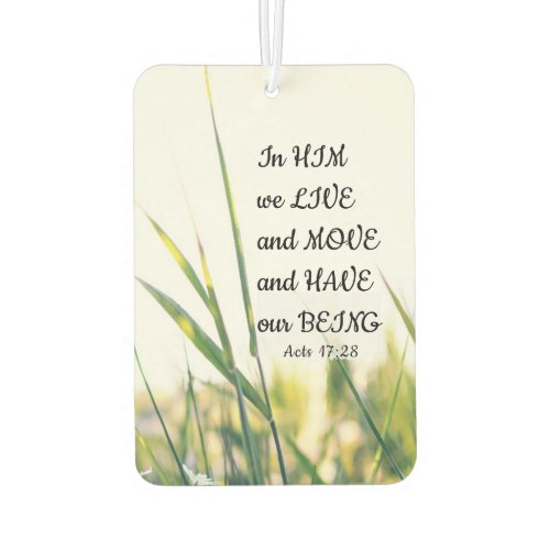 Acts 1728 In Him we Live and Move Bible Verse Air Freshener